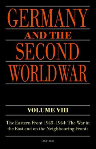 Carte Germany and the Second World War Volume VIII Karl-Heinz Frieser
