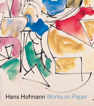 Könyv Hans Hofmann Marcelle Polednik