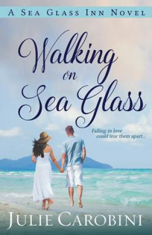 Kniha Walking on Sea Glass JULIE CAROBINI