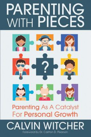 Carte Parenting with Pieces CALVIN WITCHER