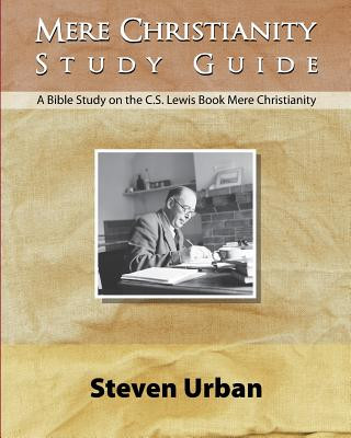 Carte Mere Christianity Study Guide STEVEN URBAN