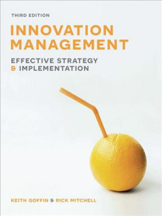 Книга Innovation Management Keith Goffin