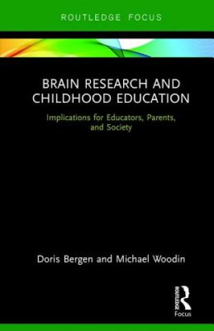 Książka Brain Research and Childhood Education BERGEN
