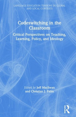 Libro Codeswitching in the Classroom Jeff Macswan