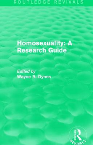 Buch Routledge Revivals: Homosexuality: A Research Guide (1987) 