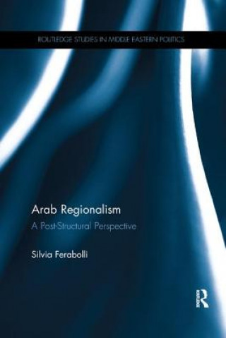 Carte Arab Regionalism Silvia Ferabolli