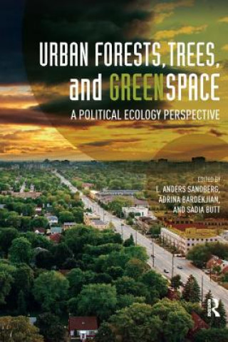 Carte Urban Forests, Trees, and Greenspace L. Anders Sandberg