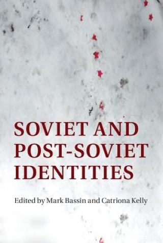 Boek Soviet and Post-Soviet Identities EDITED BY MARK BASSI