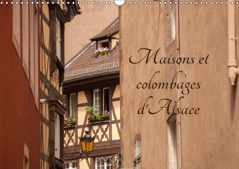 Kalendarz/Pamiętnik Maisons Et Colombages D'alsace 2017 Bob Ramsey