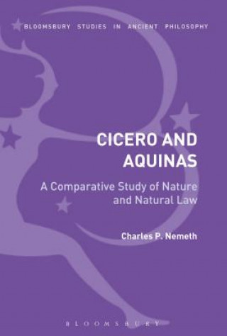 Kniha Comparative Analysis of Cicero and Aquinas NEMETH CHARLES P