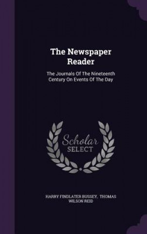 Книга Newspaper Reader Harry Findlater Bussey