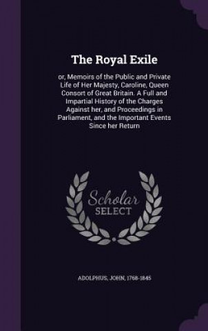 Buch Royal Exile John Adolphus