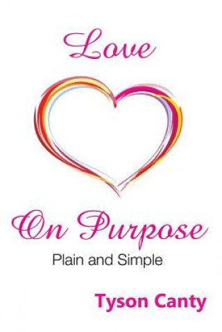 Carte Love on Purpose Tyson Canty