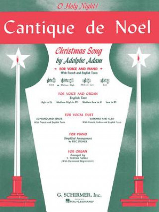 Carte Cantique de Noel (O Holy Night): Medium High Voice (D-Flat) and Piano Adolphe Adam