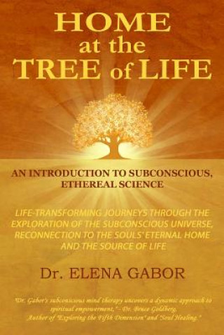 Knjiga Home at the Tree of Life Elena Gabor