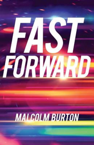 Buch Fast Forward Malcolm Burton