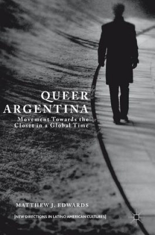 Libro Queer Argentina Matthew J. Edwards