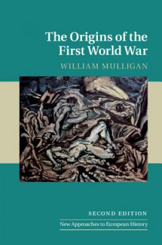 Knjiga Origins of the First World War William Mulligan