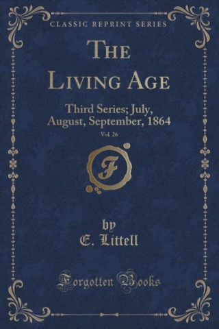 Βιβλίο The Living Age, Vol. 26 E. Littell