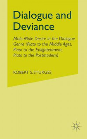 Knjiga Dialogue and Deviance R. Sturges