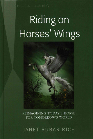 Книга Riding on Horses' Wings Janet Bubar Rich