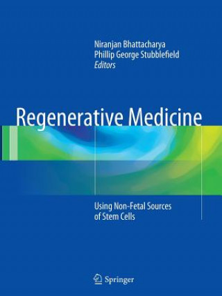 Kniha Regenerative Medicine Niranjan Bhattacharya