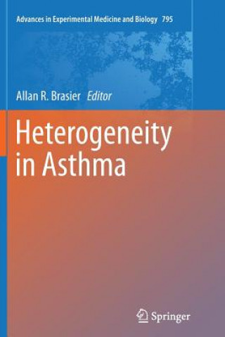 Kniha Heterogeneity in Asthma Allan R. Brasier