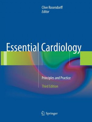 Książka Essential Cardiology Clive Rosendorff