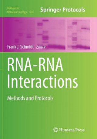 Knjiga RNA-RNA Interactions Frank J. Schmidt