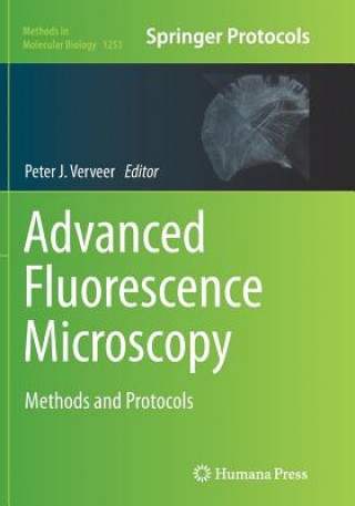 Carte Advanced Fluorescence Microscopy Peter J. Verveer