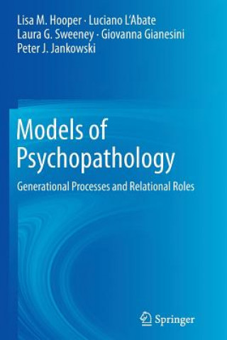 Knjiga Models of Psychopathology Lisa M. Hooper