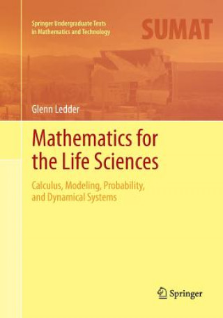 Kniha Mathematics for the Life Sciences Glenn Ledder