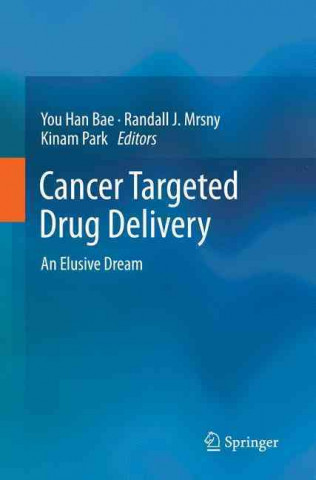 Kniha Cancer Targeted Drug Delivery You Han Bae