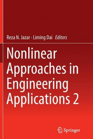 Książka Nonlinear Approaches in Engineering Applications 2 Liming Dai