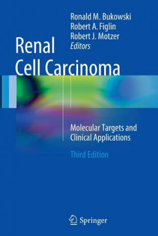 Könyv Renal Cell Carcinoma Ronald M. Bukowski