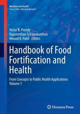 Carte Handbook of Food Fortification and Health Vinood B. Patel