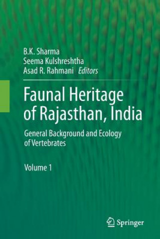 Könyv Faunal Heritage of Rajasthan, India Seema Kulshreshtha