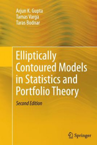 Libro Elliptically Contoured Models in Statistics and Portfolio Theory Arjun K. Gupta