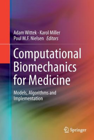 Buch Computational Biomechanics for Medicine Karol Miller