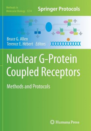 Kniha Nuclear G-Protein Coupled Receptors Bruce G. Allen