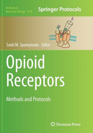 Kniha Opioid Receptors Santi M. Spampinato