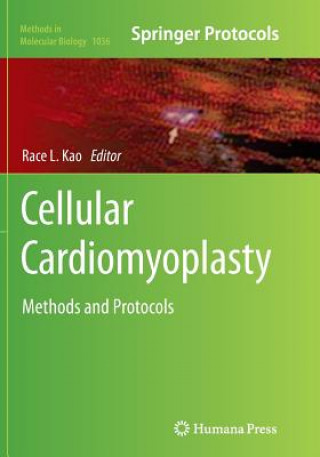 Könyv Cellular Cardiomyoplasty Race L. Kao