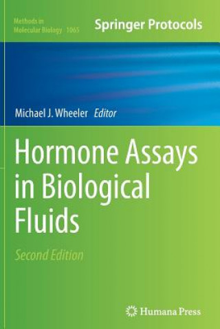 Könyv Hormone Assays in Biological Fluids Michael J. Wheeler