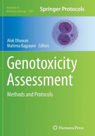 Kniha Genotoxicity Assessment Mahima Bajpayee