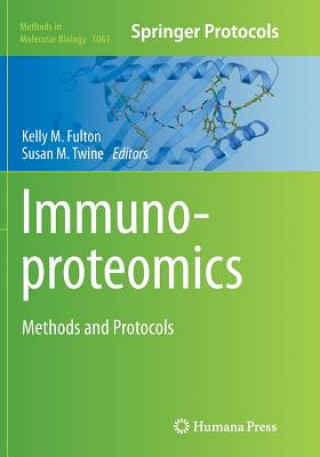 Kniha Immunoproteomics Kelly M. Fulton
