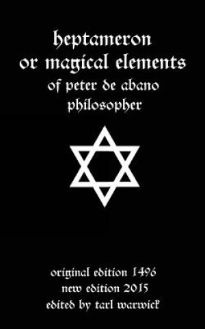 Kniha Heptameron Peter De Abano