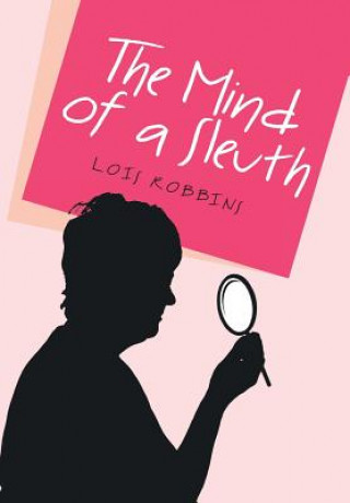 Carte Mind of a Sleuth Lois Robbins