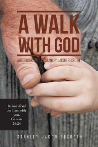 Kniha Walk with God Stanley Jacob Rexroth