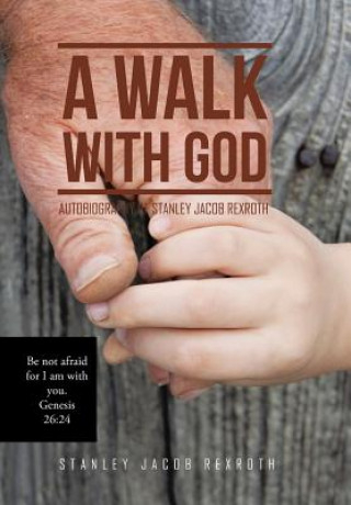 Livre Walk with God Stanley Jacob Rexroth