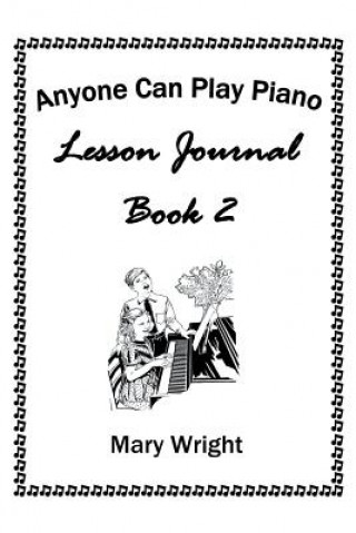 Carte Anyone Can Play Piano Mary Wright